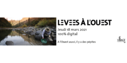 Levées à l'Ouest : l'événement dédié aux levées de fonds